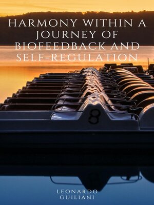 cover image of Harmony Within a Journey of Biofeedback and Self-Regulation